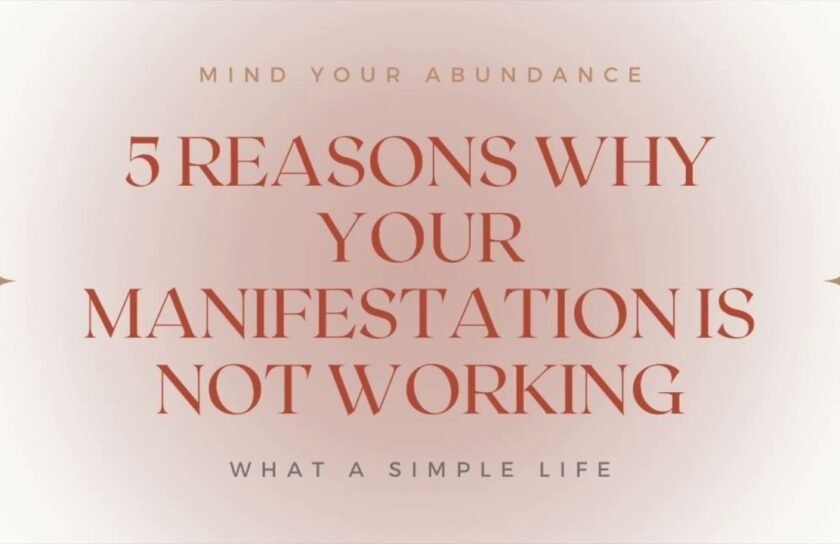 5 reason of why manifestation is not working